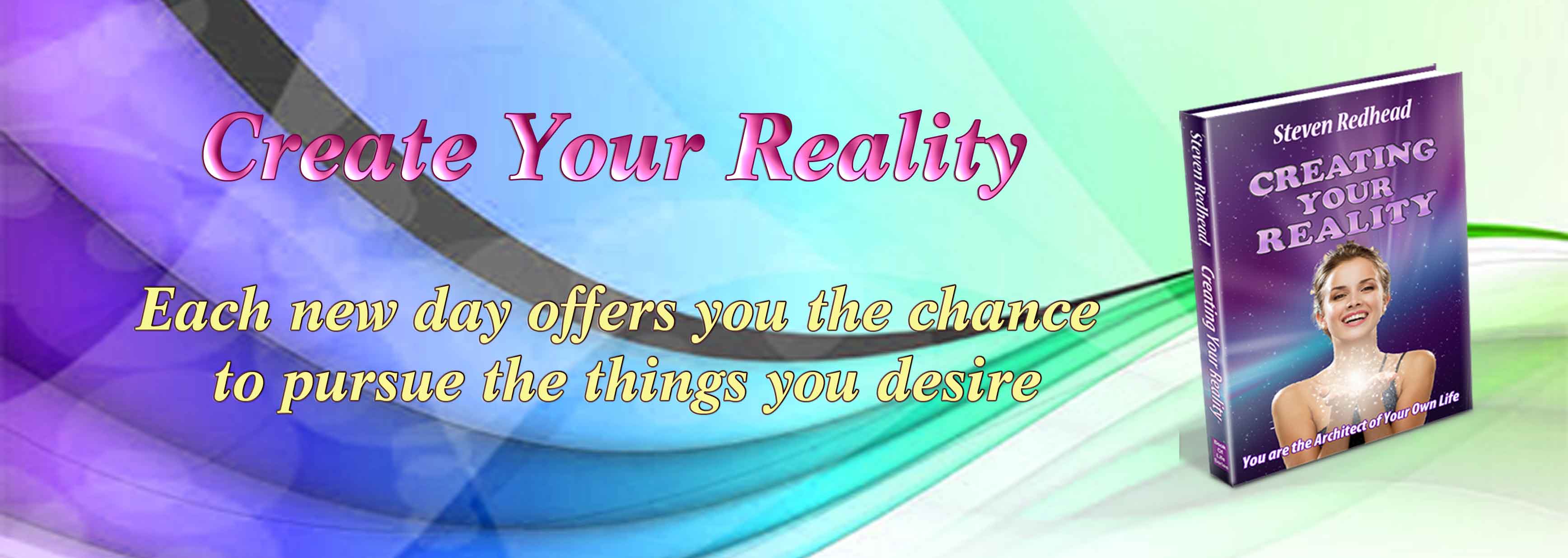 Creating Your Reality Book